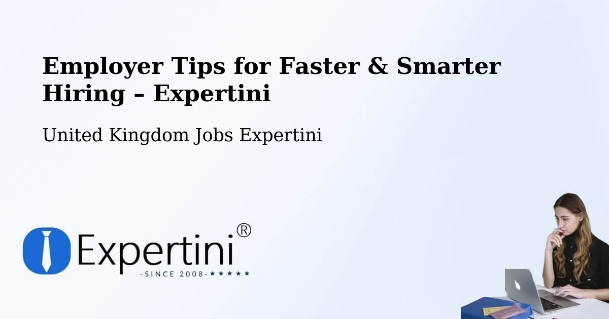 Employer Tips for Hiring & Recruitment – Leven - Leven, United Kingdom Jobs Expertini